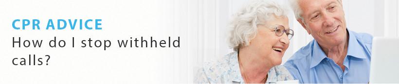 How do I stop withheld calls?