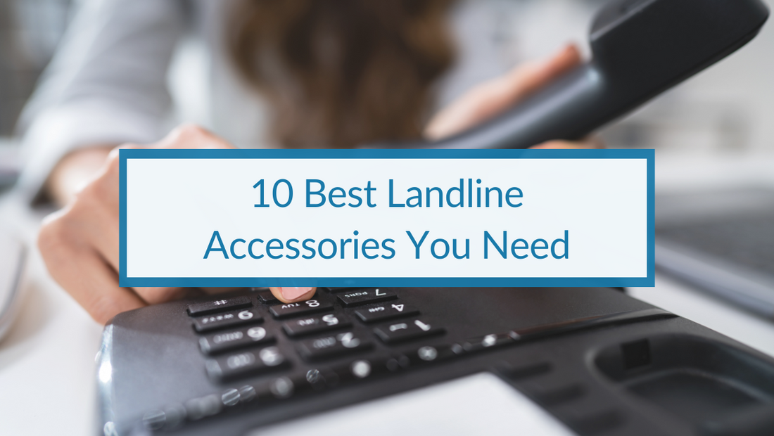 10 Best Landline Accessories You Need