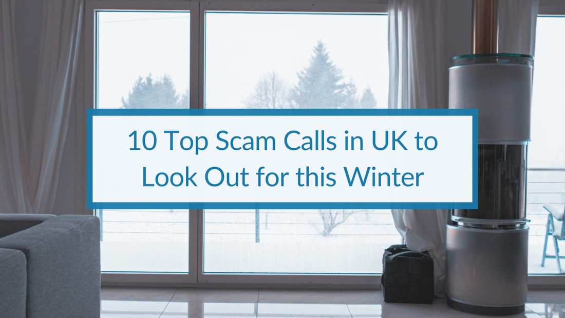 10 Top Scam Calls in UK to Look Out for this Winter