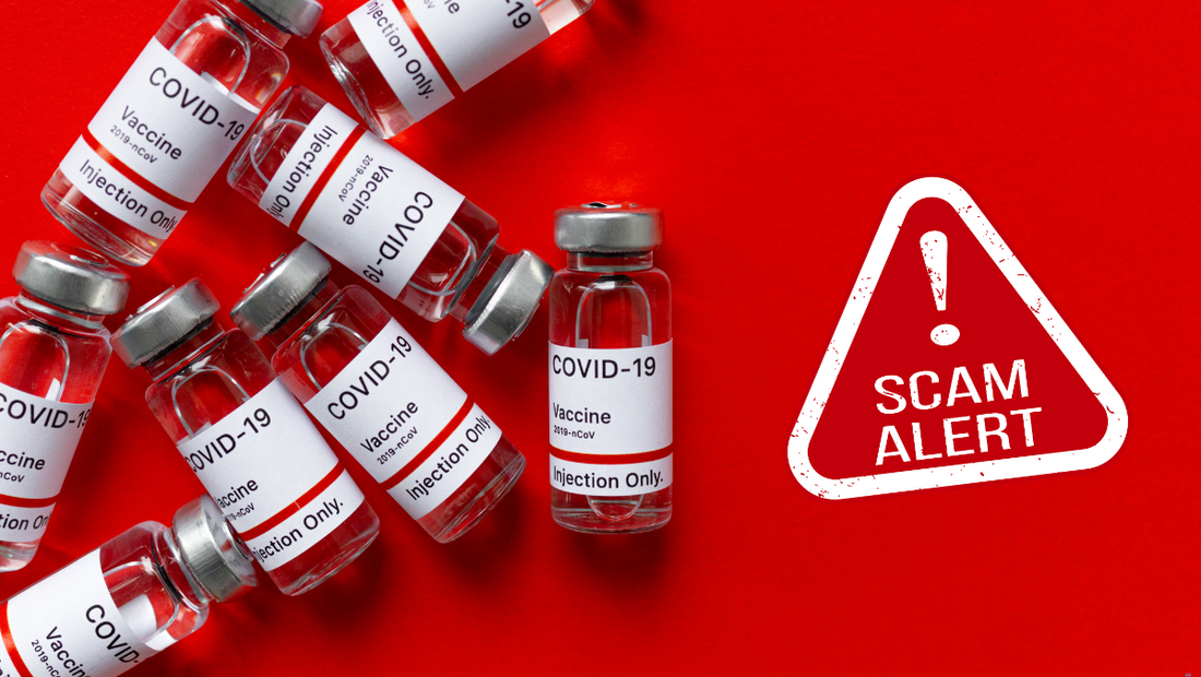 Watch out for the COVID-19 vaccine scam