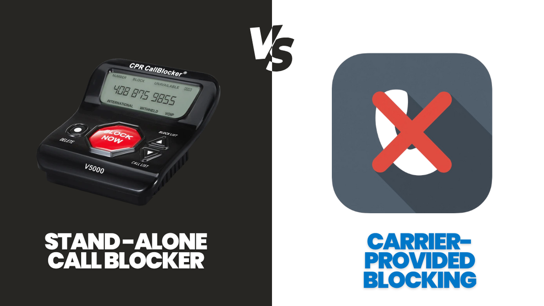 What’s the Difference Between a Stand-Alone Call Blocker and Carrier-Provided Blocking? 